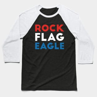 Rock Flag Eagle Baseball T-Shirt